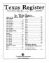 Journal/Magazine/Newsletter: Texas Register, Volume 18, Number 63, Pages 5529-5629, August 20, 1993