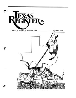 Primary view of object titled 'Texas Register, Volume 21, Number 20, Part-II, Pages 2225-2332, March 19, 1996'.