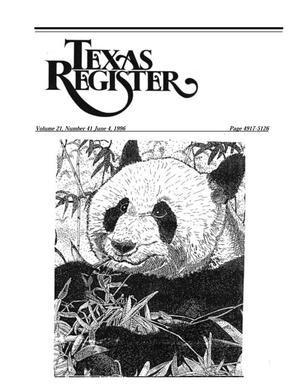 Primary view of object titled 'Texas Register, Volume 21, Number 41, Pages 4917-5126, June 4, 1996'.
