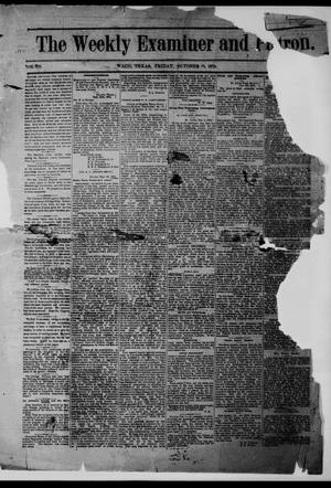 Primary view of object titled 'The Weekly Examiner and Patron. (Waco, Tex.), Vol. 7, Ed. 1 Friday, October 16, 1874'.