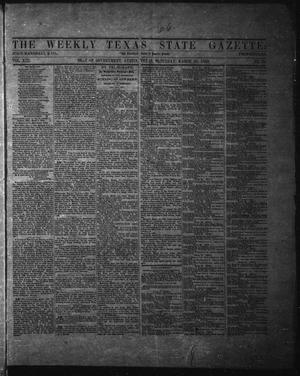 Primary view of object titled 'The Weekly Texas State Gazette. (Austin, Tex.), Vol. 13, No. 34, Ed. 1 Saturday, March 29, 1862'.
