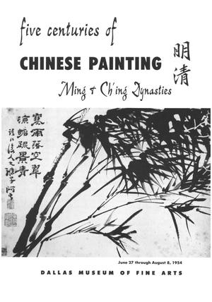 Primary view of object titled 'Five Centuries of Chinese Painting: Ming and Ch'ing Dynasties'.