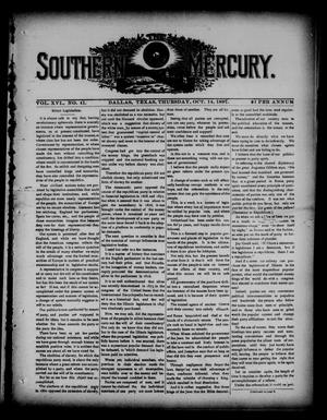 Primary view of object titled 'The Southern Mercury. (Dallas, Tex.), Vol. 16, No. 41, Ed. 1 Thursday, October 14, 1897'.
