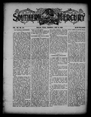Primary view of object titled 'Southern Mercury. (Dallas, Tex.), Vol. 21, No. 24, Ed. 1 Thursday, June 13, 1901'.