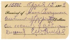 Primary view of object titled '[Receipt for money received, April 13, 1908]'.
