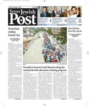 Primary view of object titled 'Texas Jewish Post (Fort Worth, Tex.), Vol. 59, No. 35, Ed. 1 Thursday, September 1, 2005'.