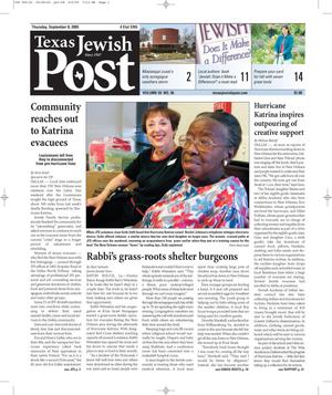 Primary view of object titled 'Texas Jewish Post (Fort Worth, Tex.), Vol. 59, No. 36, Ed. 1 Thursday, September 8, 2005'.