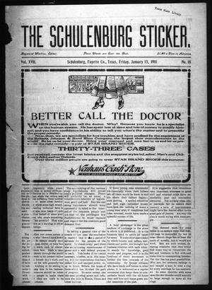 Primary view of object titled 'The Schulenburg Sticker (Schulenburg, Tex.), Vol. 17, No. 18, Ed. 1 Friday, January 13, 1911'.