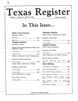 Primary view of object titled 'Texas Register, Volume 17, Number 31, Pages 3031-3079, April 28, 1992'.
