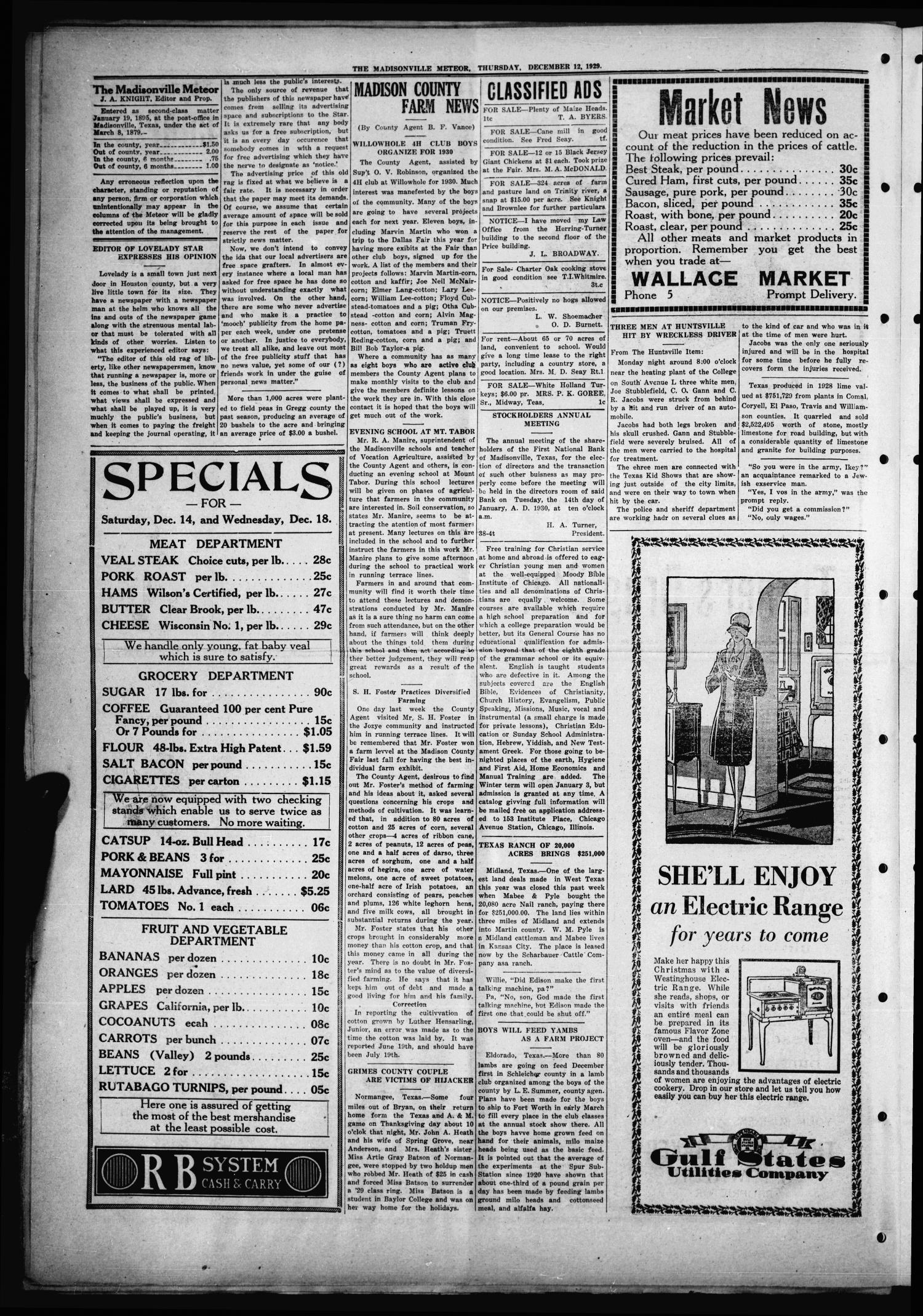 The Madisonville Meteor - And Commonwealth - (Madisonville, Tex.), Vol. 36, No. 38, Ed. 1 Thursday, December 12, 1929
                                                
                                                    [Sequence #]: 4 of 8
                                                