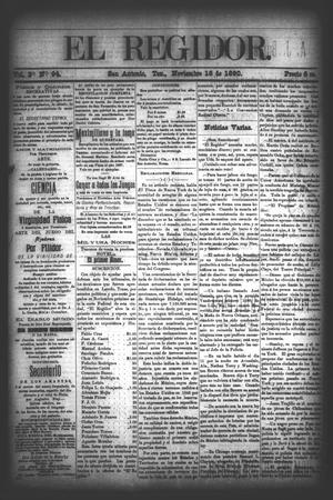 Primary view of El Regidor. (San Antonio, Tex.), Vol. 2, No. 94, Ed. 1 Saturday, November 15, 1890