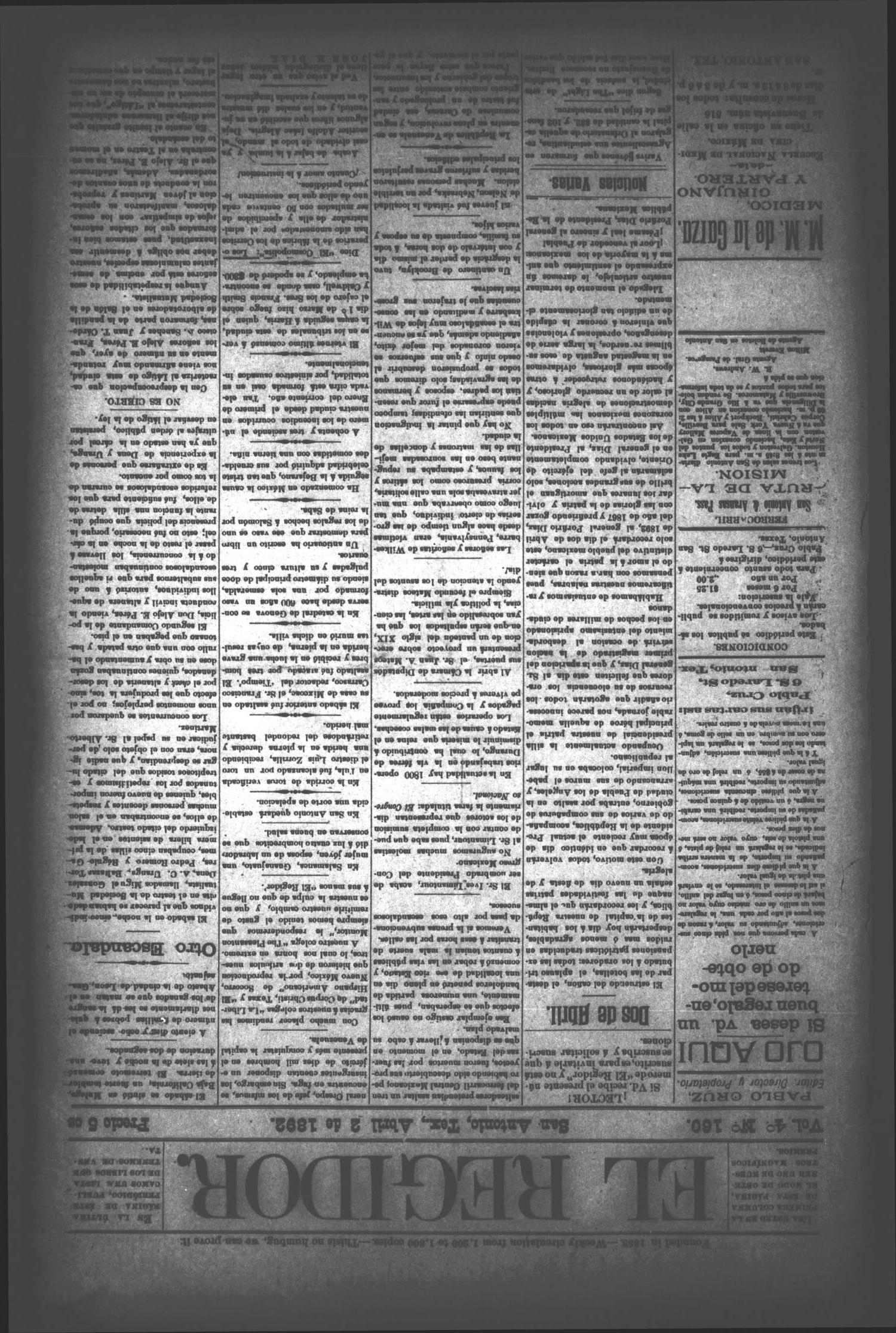 El Regidor. (San Antonio, Tex.), Vol. 4, No. 161, Ed. 1 Saturday, April 2, 1892
                                                
                                                    [Sequence #]: 1 of 4
                                                