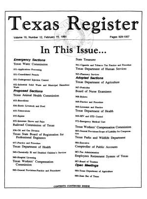 Primary view of object titled 'Texas Register, Volume 16, Number 12, Pages 929-1007, February 15, 1991'.