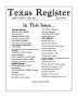 Journal/Magazine/Newsletter: Texas Register, Volume 16, Number 32, Pages 2405-2434, April 30, 1991
