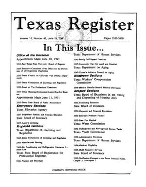 Primary view of object titled 'Texas Register, Volume 16, Number 47, Pages 3325-3378, June 21, 1991'.