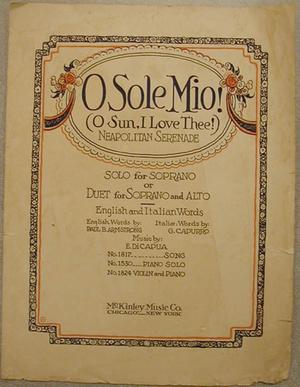 Primary view of object titled '[Sheet music for "O Sole Mio! (O Sun I Love Thee!)"]'.