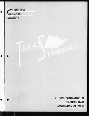Primary view of object titled 'The Texas Standard, Volume 30, Number 2, May-June 1956'.