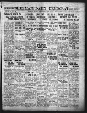 Primary view of object titled 'Sherman Daily Democrat (Sherman, Tex.), Vol. 41, No. 149, Ed. 1 Tuesday, January 10, 1922'.