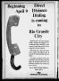 Thumbnail image of item number 2 in: 'Rio Grande Herald (Rio Grande City, Tex.), Vol. 21, No. 13, Ed. 1 Thursday, March 30, 1972'.