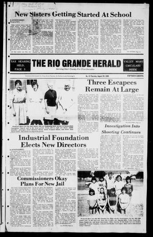 Primary view of object titled 'The Rio Grande Herald (Rio Grande City, Tex.), Vol. 39, No. 43, Ed. 1 Thursday, August 29, 1985'.