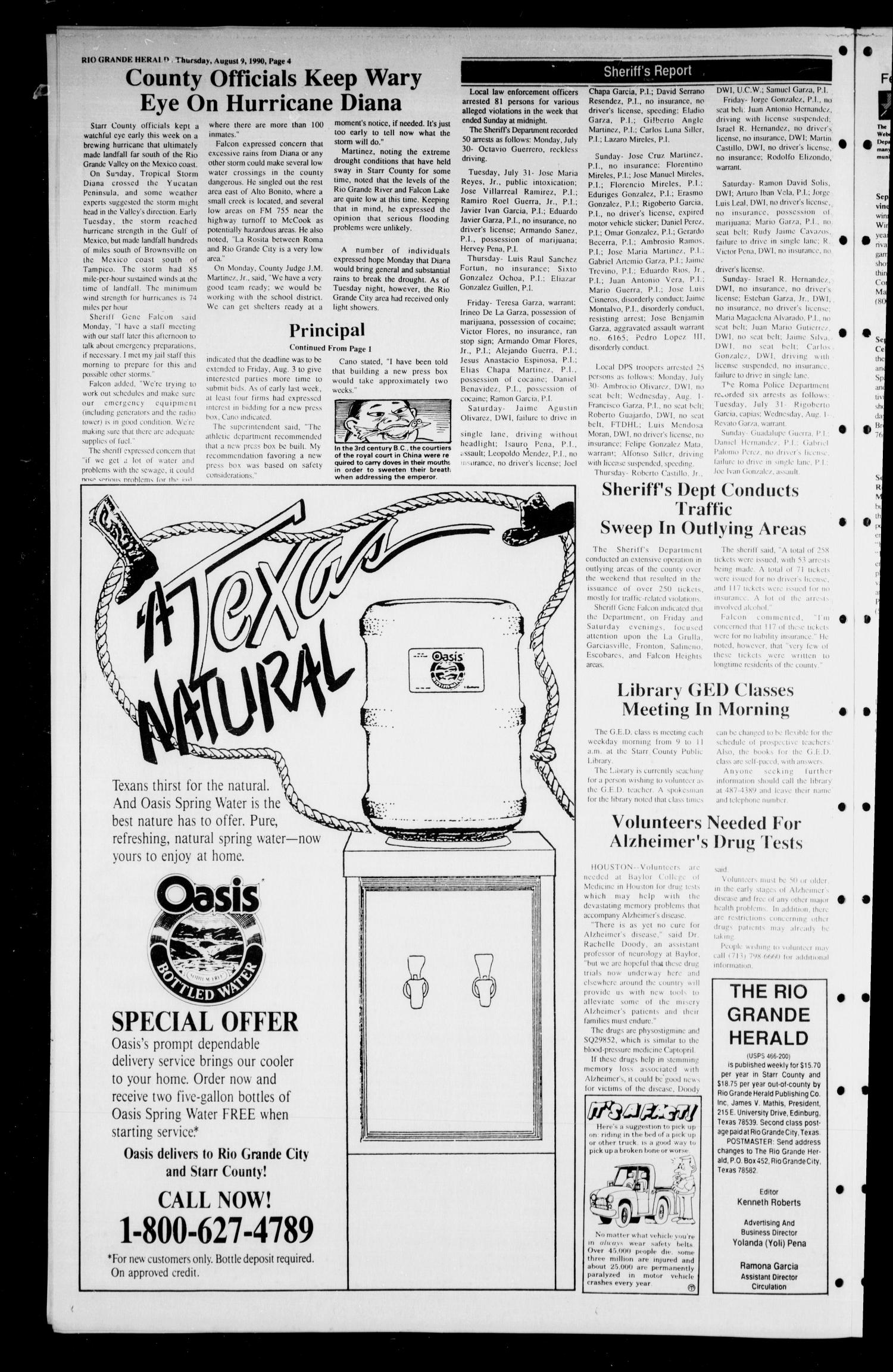 The Rio Grande Herald (Rio Grande City, Tex.), Vol. 80, No. 37, Ed. 1 Thursday, August 9, 1990
                                                
                                                    [Sequence #]: 4 of 8
                                                