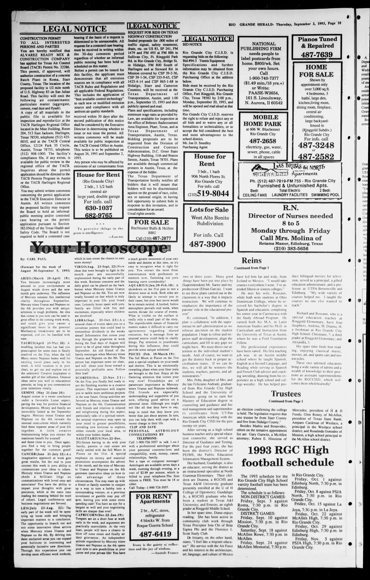 Rio Grande Herald (Rio Grande City, Tex.), Vol. 81, No. 34, Ed. 1 Thursday, September 2, 1993
                                                
                                                    [Sequence #]: 10 of 12
                                                