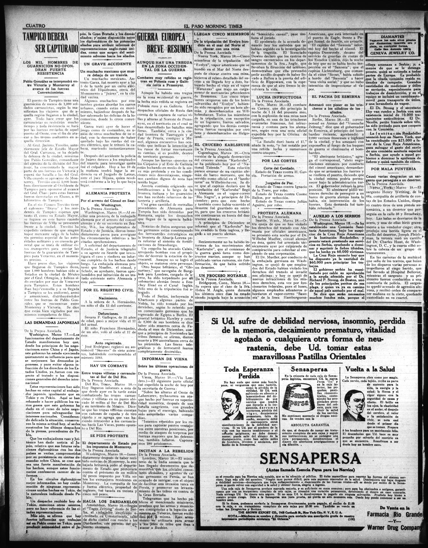 El Paso Morning Times (El Paso, Tex.), Vol. 35TH YEAR, Ed. 1, Friday, March 19, 1915
                                                
                                                    [Sequence #]: 4 of 4
                                                