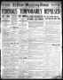 Newspaper: El Paso Morning Times (El Paso, Tex.), Vol. 34TH YEAR, Ed. 2, Monday,…