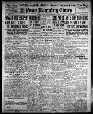 Primary view of object titled 'El Paso Morning Times (El Paso, Tex.), Vol. 34TH YEAR, Ed. 1, Thursday, January 8, 1914'.