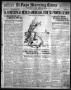 Thumbnail image of item number 1 in: 'El Paso Morning Times (El Paso, Tex.), Vol. 36TH YEAR, Ed. 1, Thursday, September 7, 1916'.