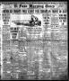 Thumbnail image of item number 1 in: 'El Paso Morning Times (El Paso, Tex.), Vol. 37TH YEAR, Ed. 1, Monday, June 25, 1917'.