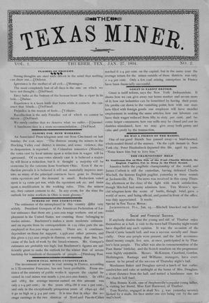 Primary view of object titled 'The Texas Miner, Volume 1, Number 2, January 27, 1894'.