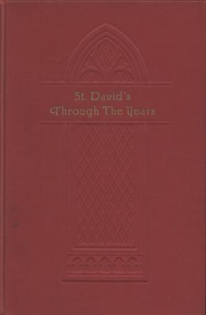 Primary view of object titled 'St. David's Through The Years'.