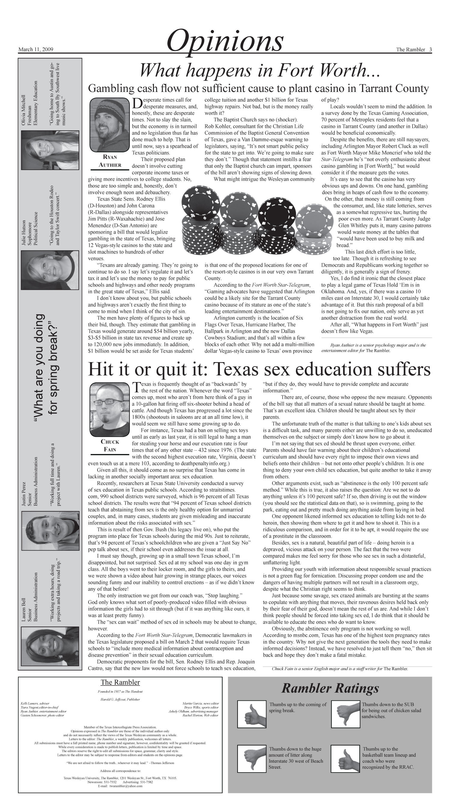 The Rambler (Fort Worth, Tex.), Vol. 102, No. 8, Ed. 1 Wednesday, March 11, 2009
                                                
                                                    [Sequence #]: 3 of 6
                                                