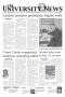 Primary view of The University News (Irving, Tex.), Vol. 34, No. 1, Ed. 1 Wednesday, September 8, 2004