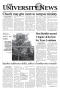 Newspaper: The University News (Irving, Tex.), Vol. 32, No. 23, Ed. 1 Wednesday,…