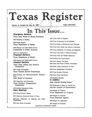 Primary view of object titled 'Texas Register, Volume 15, Number 39, Pages 2833-2864, May 22, 1990'.