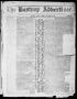 Newspaper: The Bastrop Advertiser (Bastrop, Tex.), Vol. 17, No. 49, Ed. 1 Saturd…