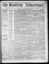 Newspaper: The Bastrop Advertiser (Bastrop, Tex.), Vol. 18, No. 23, Ed. 1 Saturd…