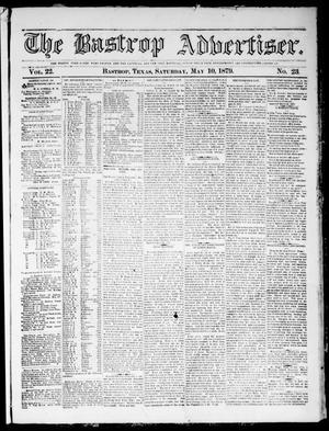 Primary view of object titled 'The Bastrop Advertiser (Bastrop, Tex.), Vol. 22, No. 23, Ed. 1 Saturday, May 10, 1879'.