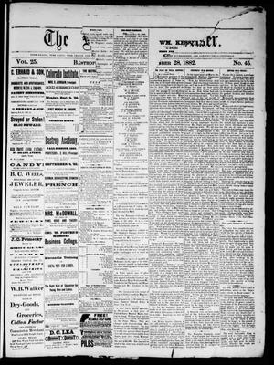 Primary view of object titled 'The Bastrop Advertiser (Bastrop, Tex.), Vol. 25, No. 45, Ed. 1 Saturday, October 28, 1882'.