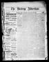 Thumbnail image of item number 1 in: 'The Bastrop Advertiser (Bastrop, Tex.), Vol. 26, No. 3, Ed. 1 Saturday, January 13, 1883'.