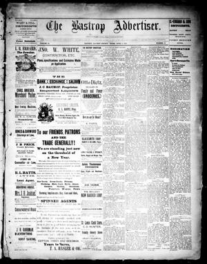 Primary view of object titled 'The Bastrop Advertiser (Bastrop, Tex.), Vol. 34, No. 50, Ed. 1 Saturday, April 2, 1892'.