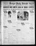 Newspaper: Borger Daily Herald (Borger, Tex.), Vol. 2, No. 132, Ed. 1 Wednesday,…
