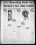 Newspaper: Borger Daily Herald (Borger, Tex.), Vol. 2, No. 155, Ed. 1 Tuesday, M…