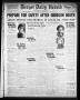 Newspaper: Borger Daily Herald (Borger, Tex.), Vol. 2, No. 202, Ed. 1 Wednesday,…