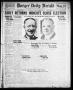 Thumbnail image of item number 1 in: 'Borger Daily Herald (Borger, Tex.), Vol. 2, No. 297, Ed. 1 Tuesday, November 6, 1928'.