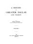 Book: A History of Greater Dallas and Vicinity: Volume 1