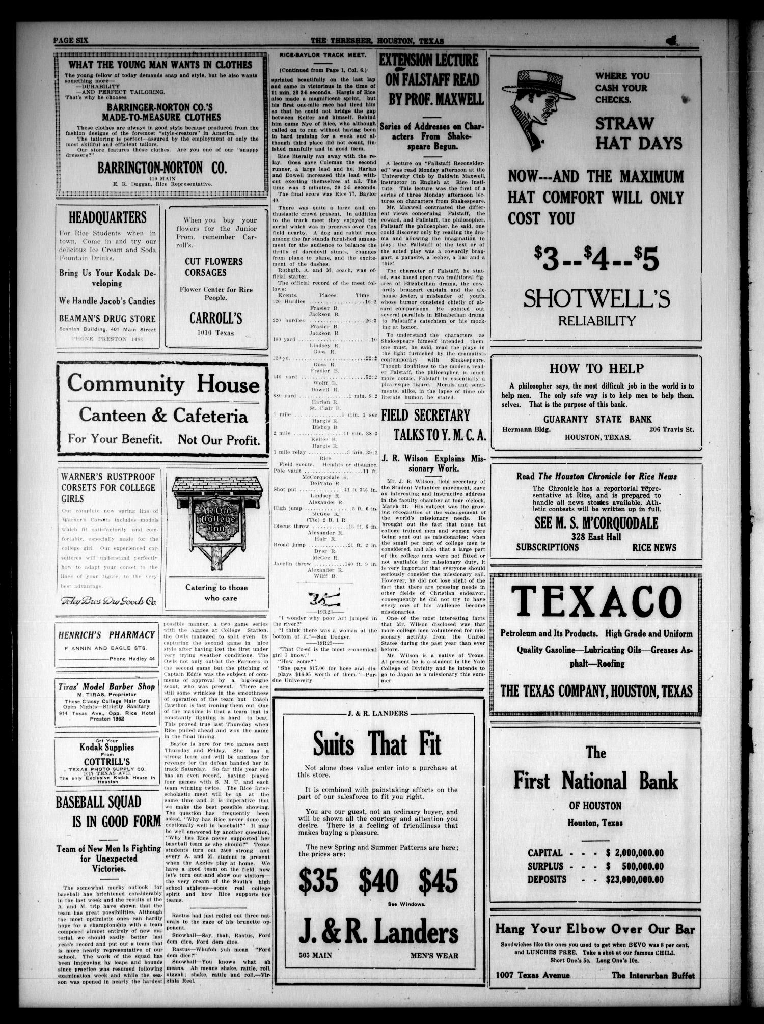 The Thresher (Houston, Tex.), Vol. 6, No. 27, Ed. 2 Friday, April 8, 1921
                                                
                                                    [Sequence #]: 6 of 6
                                                