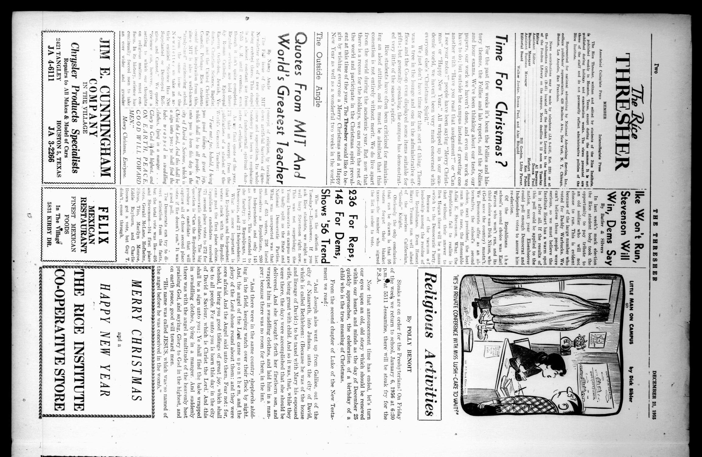 The Rice Thresher (Houston, Tex.), Vol. 43, No. 15, Ed. 1 Wednesday, December 21, 1955
                                                
                                                    [Sequence #]: 2 of 4
                                                
